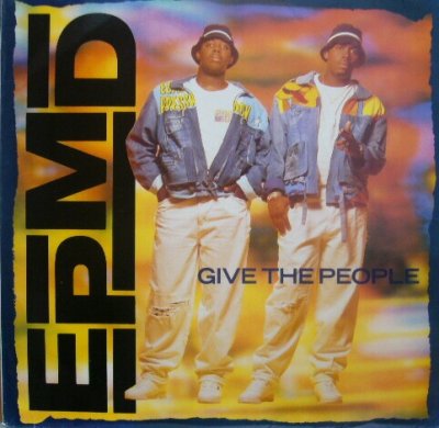 画像1: EPMD / GIVE THE PEOPLE