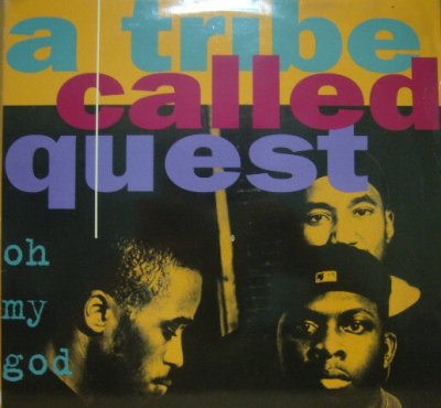 画像1: A TRIBE CALLED QUEST / OH MY GOD (UK)