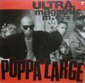 ULTRAMAGNETIC M,C,'S / POPPA LARGE