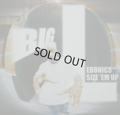 画像1: BIG L / EBONICS / SIZE 'EM UP