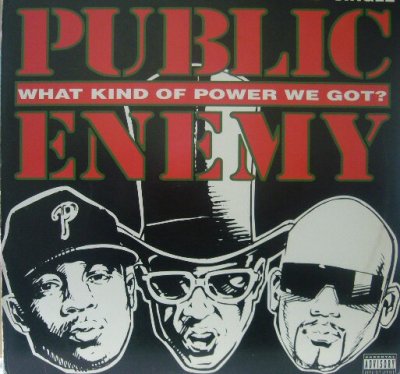 画像1: PUBLIC ENEMY / WHAT KIND OF POWER WE GOT? 