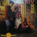 BELL BIV DEVOE / SHE'S DOPE!