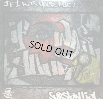 画像1: SUBSTANTIAL / IF I WAS YOUR MIC 