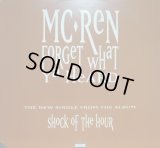 MC REN / FORGET WHAT YA HEARD