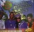 ULTRA MAGNETIC MC'S / NEW YORK WHAT IS FUNKY