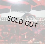 CROOKLYN DODGERS '95 / RETURN OF THE CROOKLYN DODGERS 