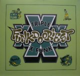 FUNKDOOBIEST / XXX FUNK 