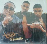 NEXT / TOO CLOSE 