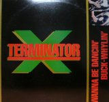 TERMINATOR X & THE VALLEY OF THE JEEP BEETS / WANNA BE DANCIN' 