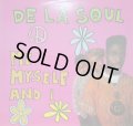 DE LA SOUL / ME MYSELF AND I 