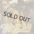 CAMP LO / GOTCHA