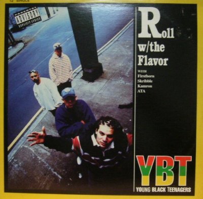 画像1: YOUNG BLACK TEENAGERS / ROLL W/THE FLAVOR