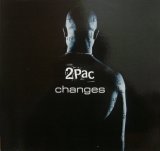 2PAC / CHANGES  (UK)