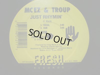 画像1: MC EZ & TROUP / JUST RHYMIN'