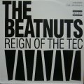 THE BEATNUTS / REIGN OF THE TEC