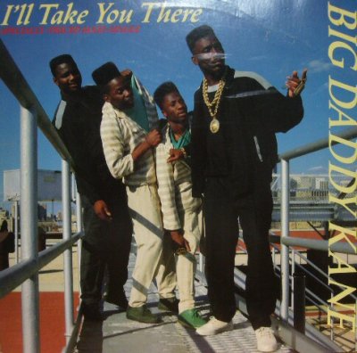 画像1: BIG DADDY KANE / I'LL TAKE YOU THERE