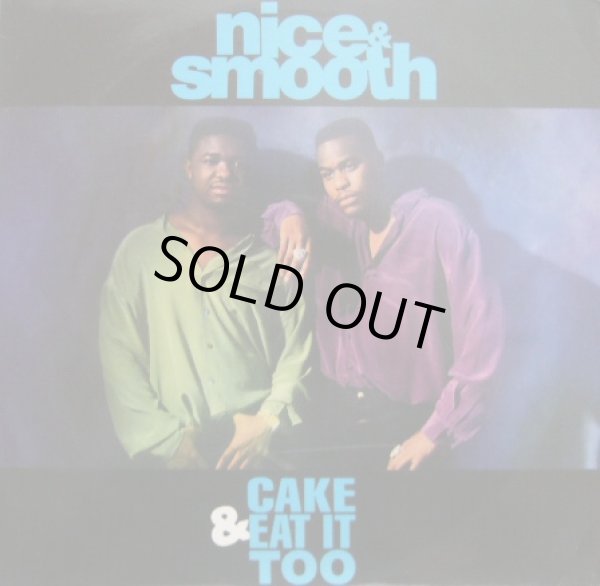 画像1: NICE & SMOOTH / CAKE &EAT IT TOO (1)