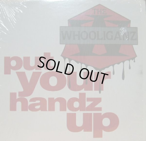 The Whooliganz - Put Your Handz Up