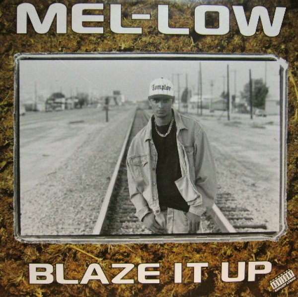 画像1: MEL-LOW / BLAZE IT UP (1)