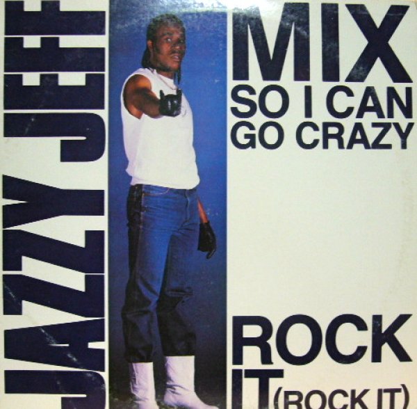 画像1: JAZZY JEFF / MIX SO I CAN GO CRAZY (1)