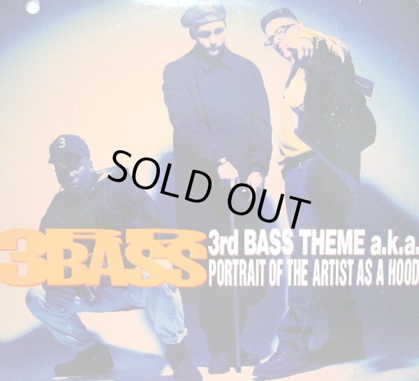 画像1: 3RD BASS / 3rd BASS THEME a.k.a. PORTRAIT OF THE ARTIST AS A HOOD (1)