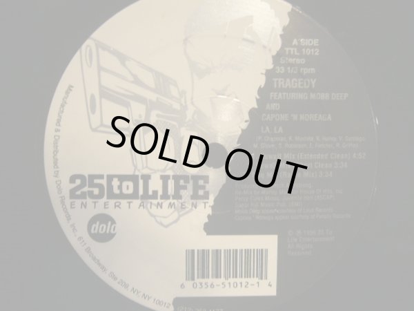 画像1: TRAGEDY feat. MOBB DEEP & CAPONE 'N NOREAGA/ LA, LA (1)