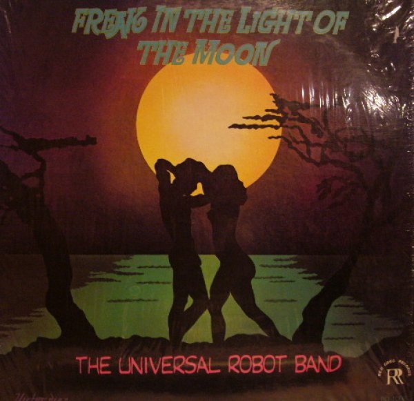 画像1: THE UNIVERSAL ROBOT BAND / FREAK IN THE LIGHT OF THE MOON (1)