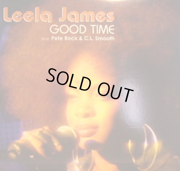 画像1: LEELA JAMES Feat. PETE ROCK & C.L. SMOOTH / GOOD TIME (1)