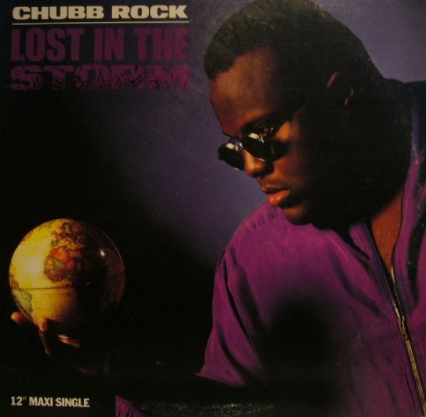 画像1: CHUBB ROCK / LOST IN THE STORM (1)