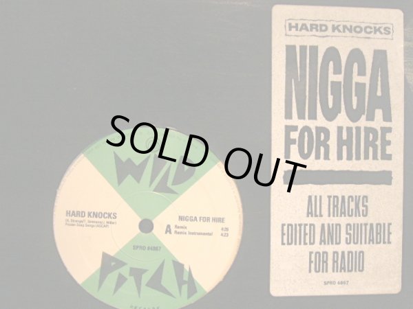 画像1: HARD KNOCKS / NIGGA FOR HIRE (REMIX) (1)