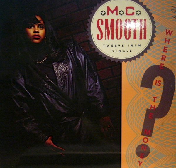 画像1: MC SMOOTH / WHERE IS THE MONEY (1)