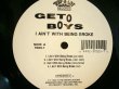 画像1: GETO BOYS / I AIN’T WITH BEING BROKE (1)