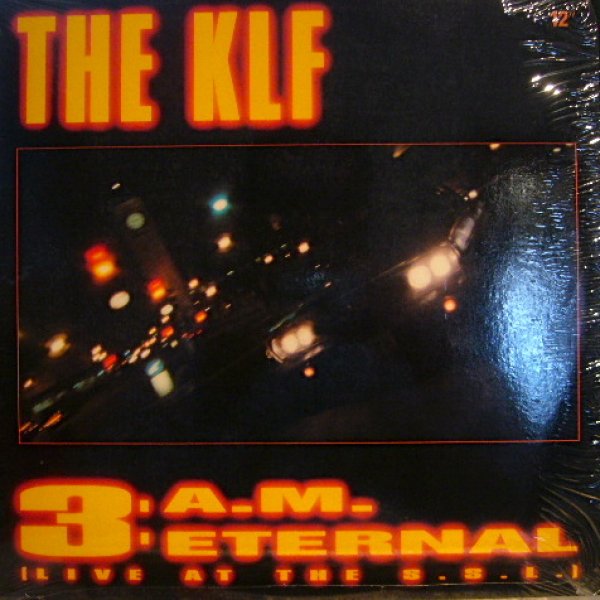 画像1: THE KLF / 3 A.M. ETERNAL (1)