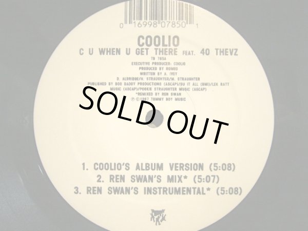 画像1: COOLIO / C U  WHEN U GET THERE Feat. 40 THEVZ (1)