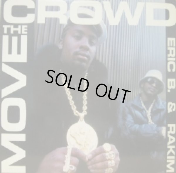 画像1: ERIC B. & RAKIM / MOVE THE CROWD   (¥1000) (1)