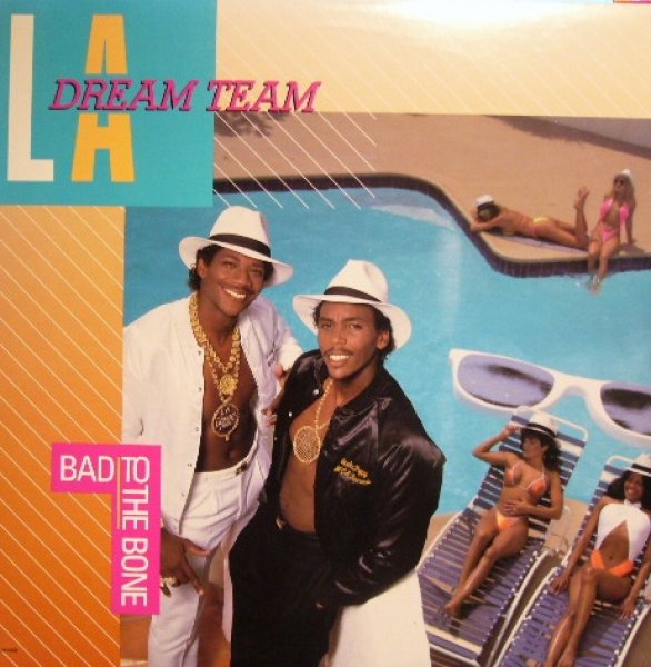 画像1: L.A. DREAM TEAM / BAD TO THE BONE (LP) (1)