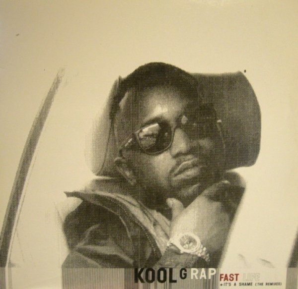 画像1: KOOL G RAP / FAST LIFE / IT’S A SHAME (REMIXES) (1)