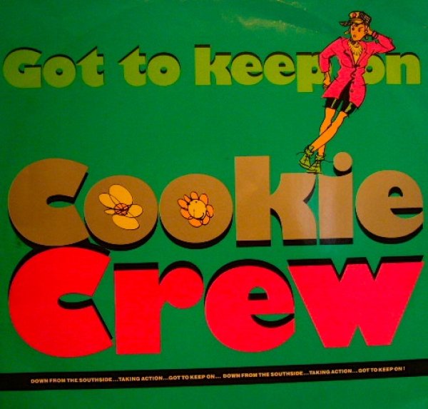 画像1: COOKIE CREW / GOT TO KEEP ON (UK) (1)