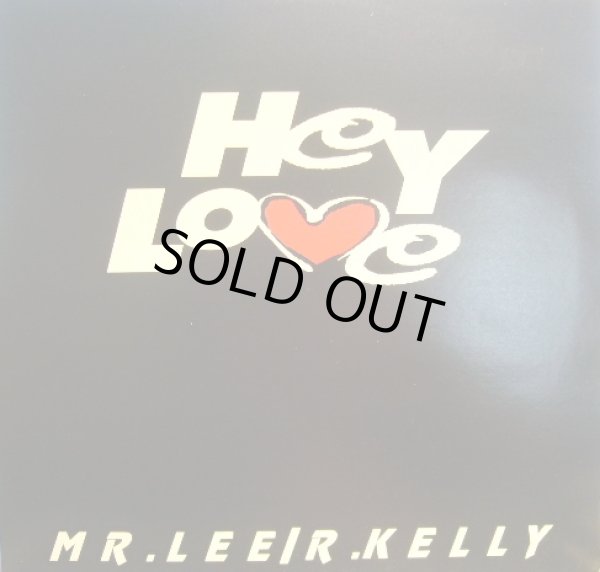 画像1: MR. LEE (Feat. R. KELLY) / HEY LOVE  (1)