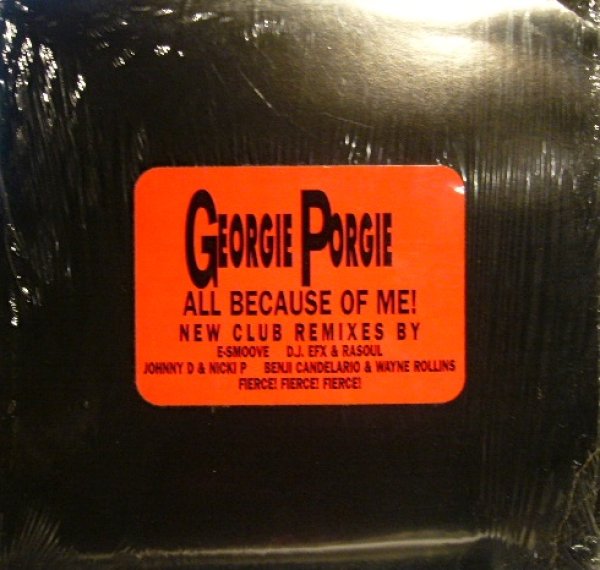 画像1: GEORGIE PORGIE / ALL BECAUSE OF ME (New Club Remixes) (1)