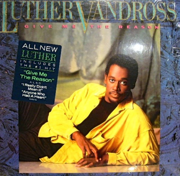 画像1: LUTHER BANDROSS / GIVE ME THE REASON (LP) (1)