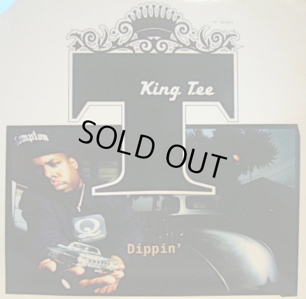 画像1: KING TEE / DIPPIN’ (¥500) (1)