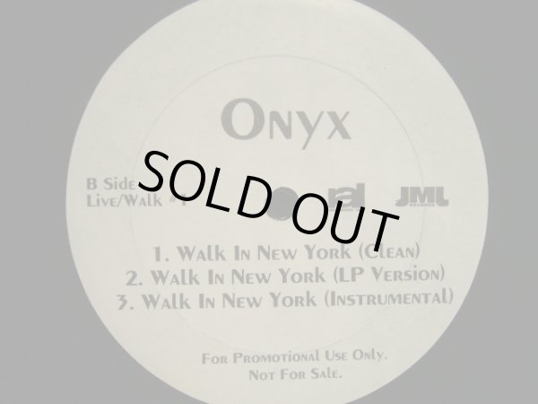 画像2: ONYX / LIVE!!! / WALK IN NEW YORK  (US-PROMO) (2)