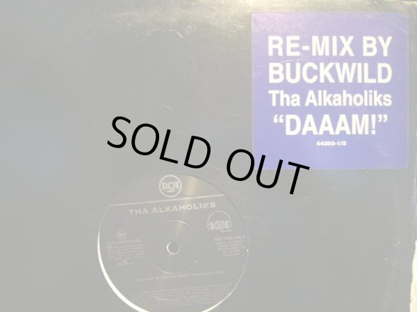 画像1: THA ALKAHOLIKS / DAAAM! (BUCKWILD REMIX) (US-PROMO) (1)