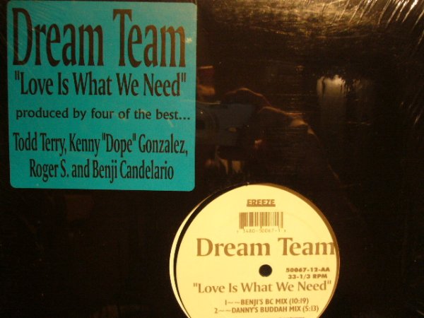 画像1: DREAM TEAM / LOVE IS WHAT WE NEED (1)