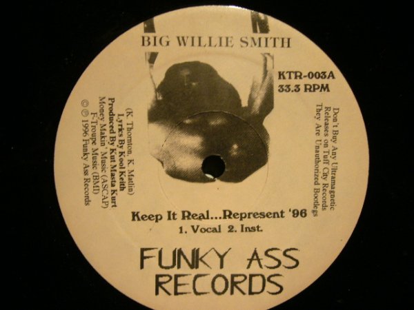 画像1: BIG WILLIE SMITH / KEEP IT REAL...REPRESENT ‘96 (1)