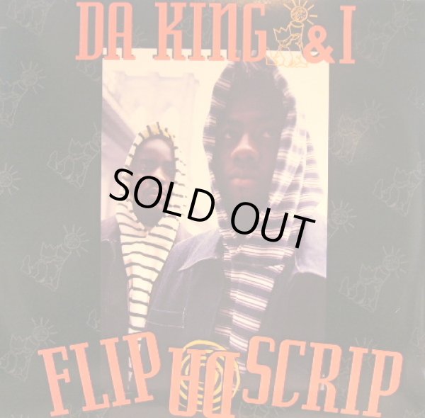 画像1: DA KING & I / FLIP DA SCRIP   (¥1000) (1)