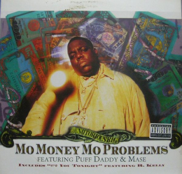画像1: THE NOTORIOUS B.I.G. / MO MONEY MO PROBLEMS feat. PUFF DADDY & MASE   (¥1000) (1)