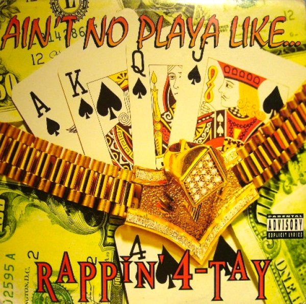 画像1: RAPPIN’ 4-TAY / AIN’T NO PLAYA (1)