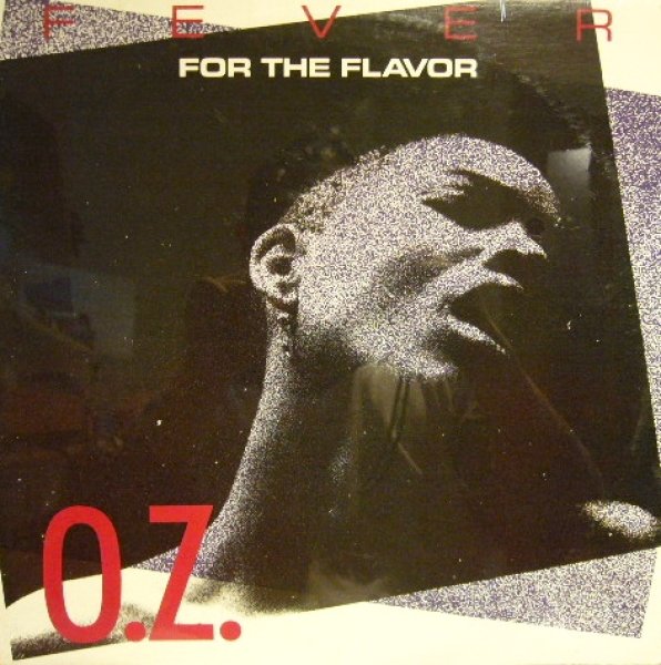 画像1: O.Z. / FEVER FOR THE FLAVOR  (LP)  (SS盤) (1)